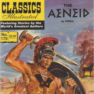 Classic Illustrated #170 The Aeneid Greek Myth Virgil (2007-05-04)